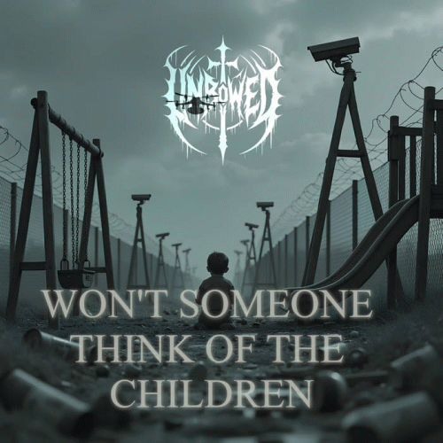 Unbowed (GER) : Won't Someone Think of the Children